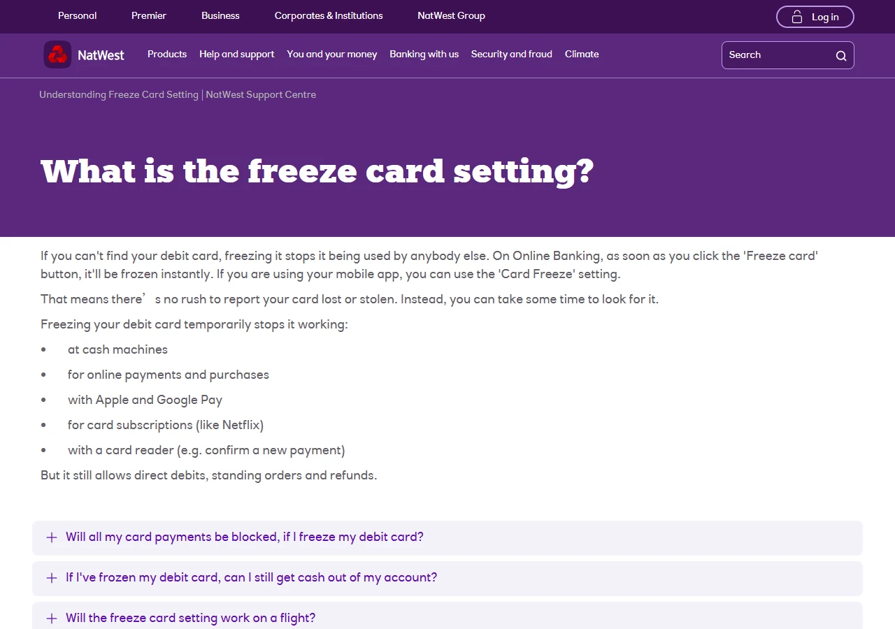 NatWest Support Centre page What is the freeze card setting, listing that a frozen debit card stops cash machines, online payments, Apple and Google Pay and card subscriptions